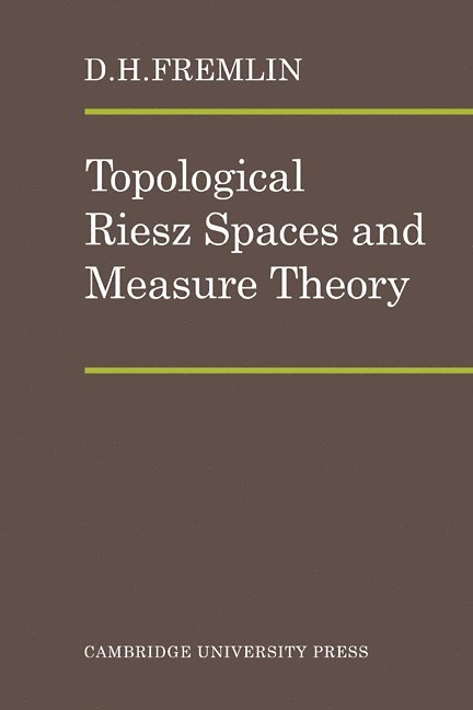 Topological Riesz Spaces and Measure Theory 1