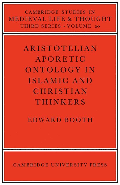 Aristotelian Aporetic Ontology in Islamic and Christian Thinkers 1