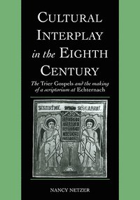 bokomslag Cultural Interplay in the Eighth Century