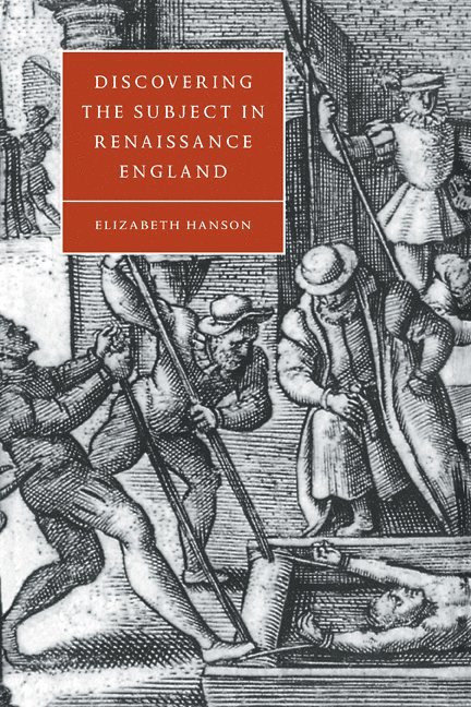 Discovering the Subject in Renaissance England 1