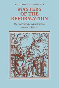 bokomslag Masters of the Reformation