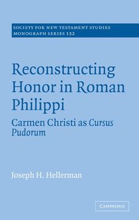 bokomslag Reconstructing Honor in Roman Philippi