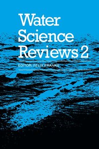 bokomslag Water Science Reviews 2: Volume 2