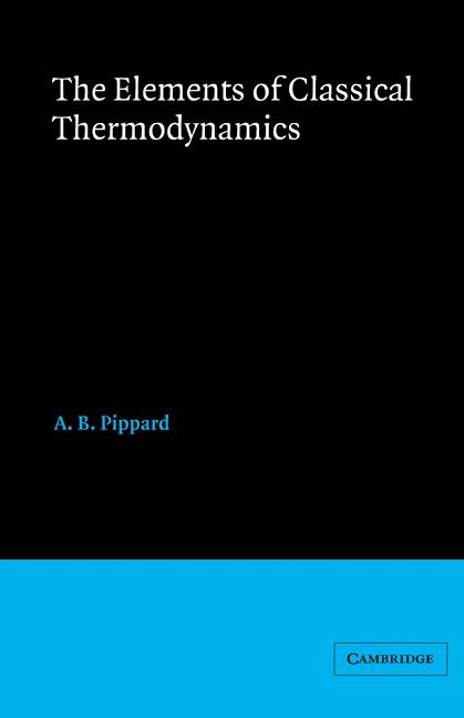 Elements of Classical Thermodynamics:For Advanced Students of Physics 1