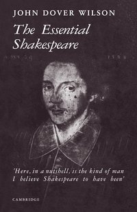 bokomslag The Essential Shakespeare