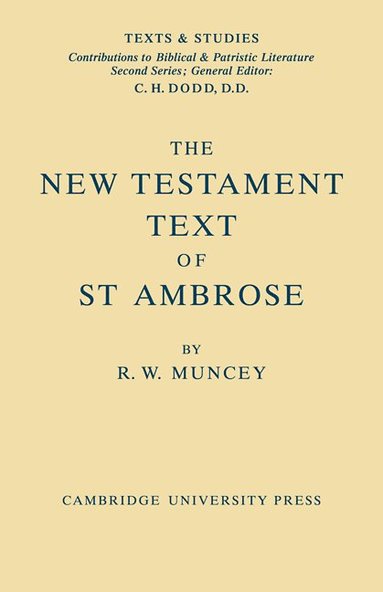 bokomslag The New Testament Text of Saint Ambrose