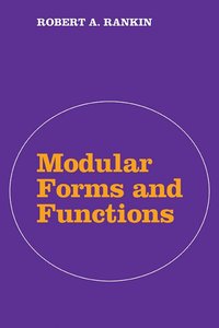 bokomslag Modular Forms and Functions