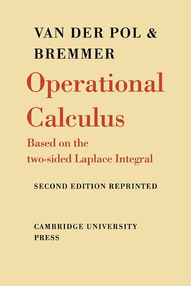 Balth van der Pol, H. Bremmer - Operational Calculus, Häftad