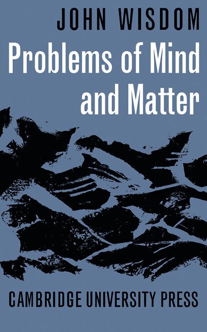 Problems of Mind and Matter 1