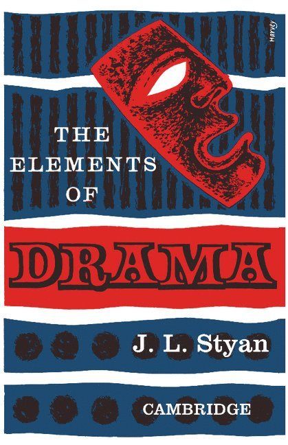 The Elements of Drama 1