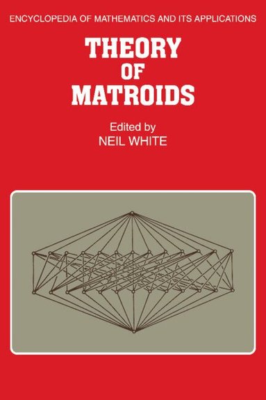 Neil White - Theory of Matroids, Häftad
