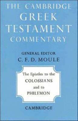 The Epistles to the Colossians and to Philemon 1