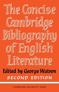 bokomslag The Concise Cambridge Bibliography of English Literature, 600-1950