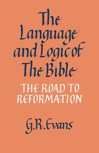 bokomslag The Language and Logic of the Bible
