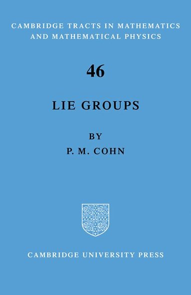 P. M. Cohn - Lie Group, Häftad