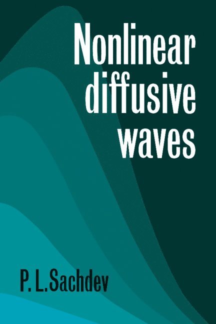 Nonlinear Diffusive Waves 1