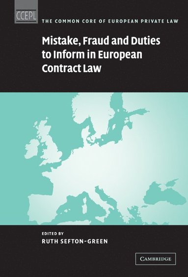 bokomslag Mistake, Fraud and Duties to Inform in European Contract Law