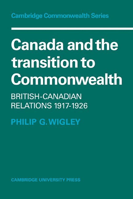Canada and the Transition to Commonwealth 1