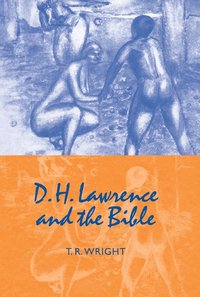 bokomslag D. H. Lawrence and the Bible