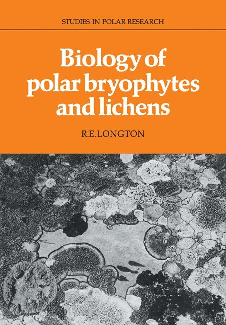 Biology of Polar Bryophytes and Lichens 1