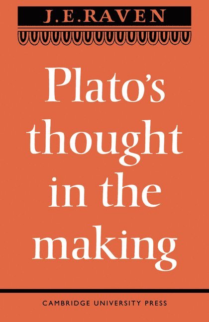 Platos Thought in the Making 1