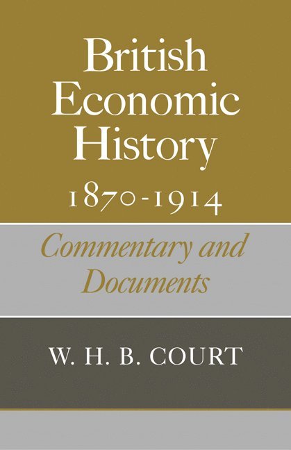 British Economic History 1870-1914 1