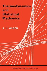 bokomslag Thermodynamics and Statistical Mechanics