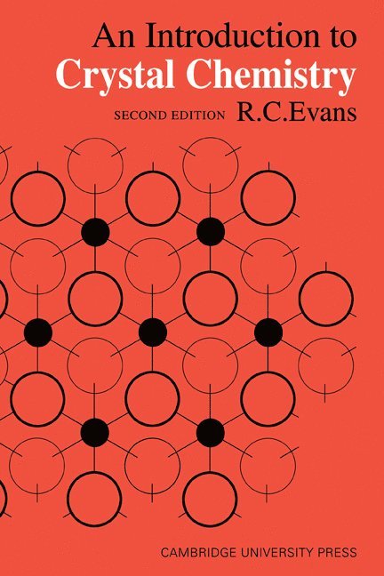 R. C. Evans - An Introduction to Crystal Chemistry, Häftad