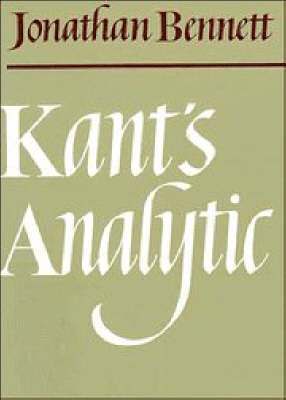 New York) Bennett, Jonathan (Syracuse University, Jonathan Bennett - Kant's Analytic, Häftad