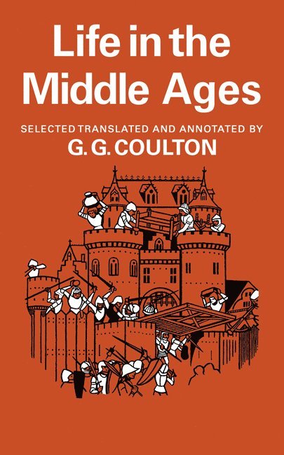 G. G. Coulton - Life Middle Ages 3 and 4, Häftad