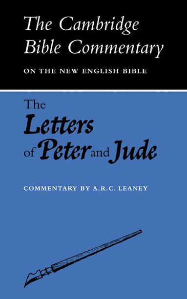 A. R. C. Leaney - The Letters of Peter and Jude, Häftad