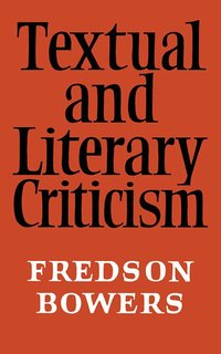 bokomslag Textual and Literary Criticism
