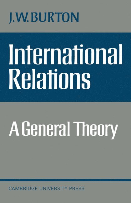 J. W. Burton, Burton - International Relations, Häftad