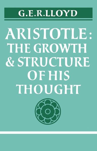 Aristotle, G. E. R. Lloyd - Aristotle, Häftad
