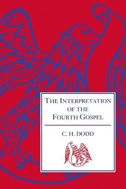 The Interpretation of the Fourth Gospel 1
