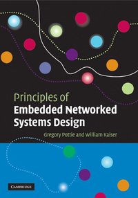 bokomslag Principles of Embedded Networked Systems Design