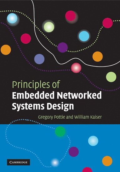 bokomslag Principles of Embedded Networked Systems Design