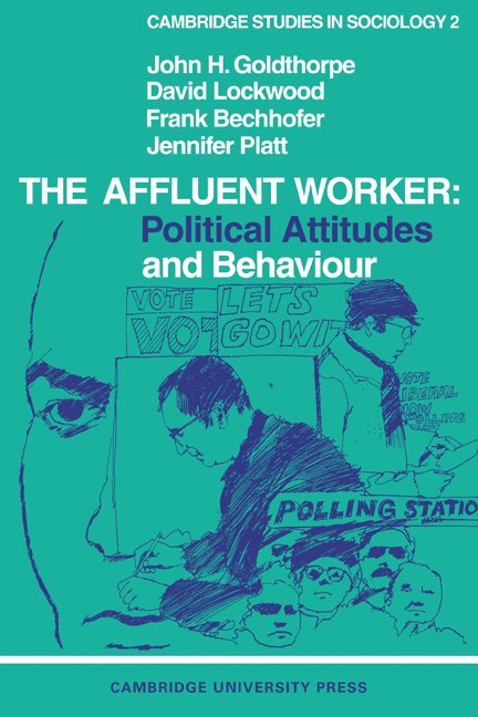 The Affluent Worker 1