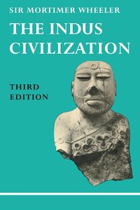bokomslag The Indus Civilization