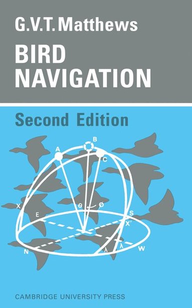 G. V. T. Matthews - Bird Navigation, Häftad