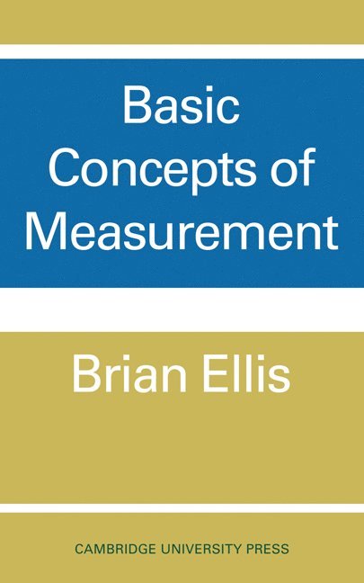 Brian Ellis, Brian D. Ellis, B. Ellis - Basic Concepts of Measurement, Häftad