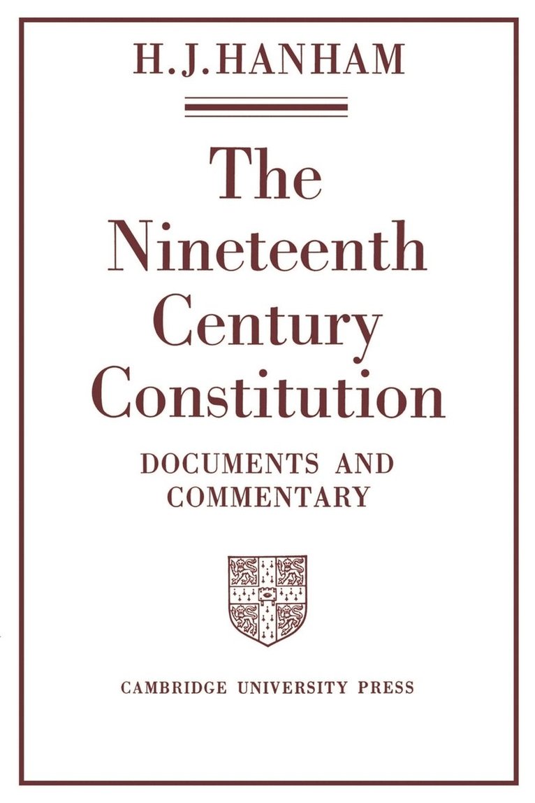 The Nineteenth-Century Constitution 1815-1914 1