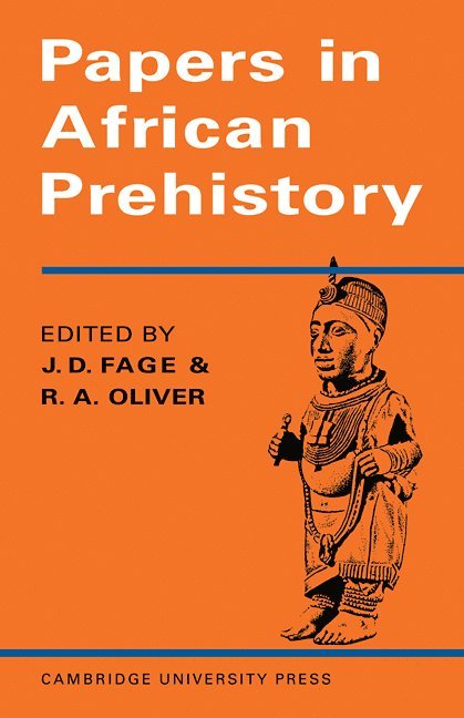 Papers in African Prehistory 1