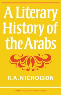 bokomslag A Literary History of the Arabs