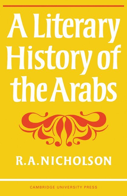 A Literary History of the Arabs 1