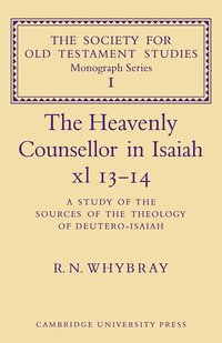 bokomslag The Heavenly Counsellor in Isaiah xl 13-14