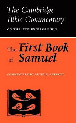 P. R. Ackroyd - The First Book of Samuel, Häftad