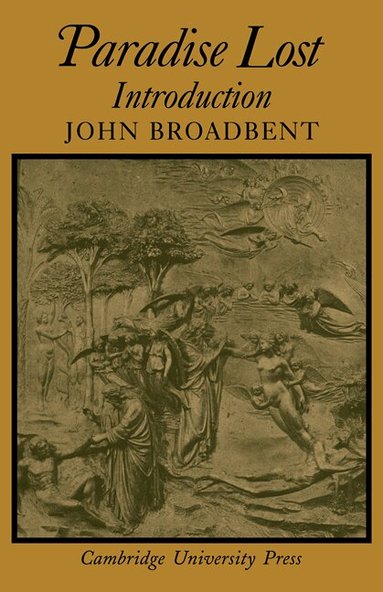 John Broadbent - Paradise Lost: Introduction, Häftad
