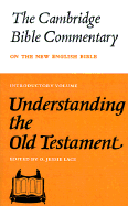 O. Jesse Lace - Understanding the Old Testament, Häftad