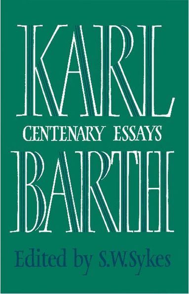 Karl Barth, S. W. Sykes - Karl Barth, Häftad